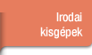 Irodai kisgépek és kiegészítők