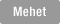 Mehet