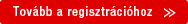 Tovább a regisztrációhoz